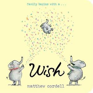 Wish -- Matthew Cordell